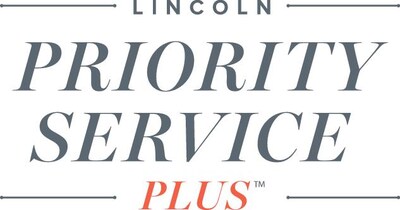 LINCOLN PRIORITY SERVICE PLUS ™ LINCOLN PRIORITY SERVICE PLUS ™