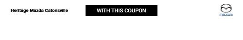 MO16863_Heritage_Mazda_Catonsville_500x84_service_coupon_header.jpg