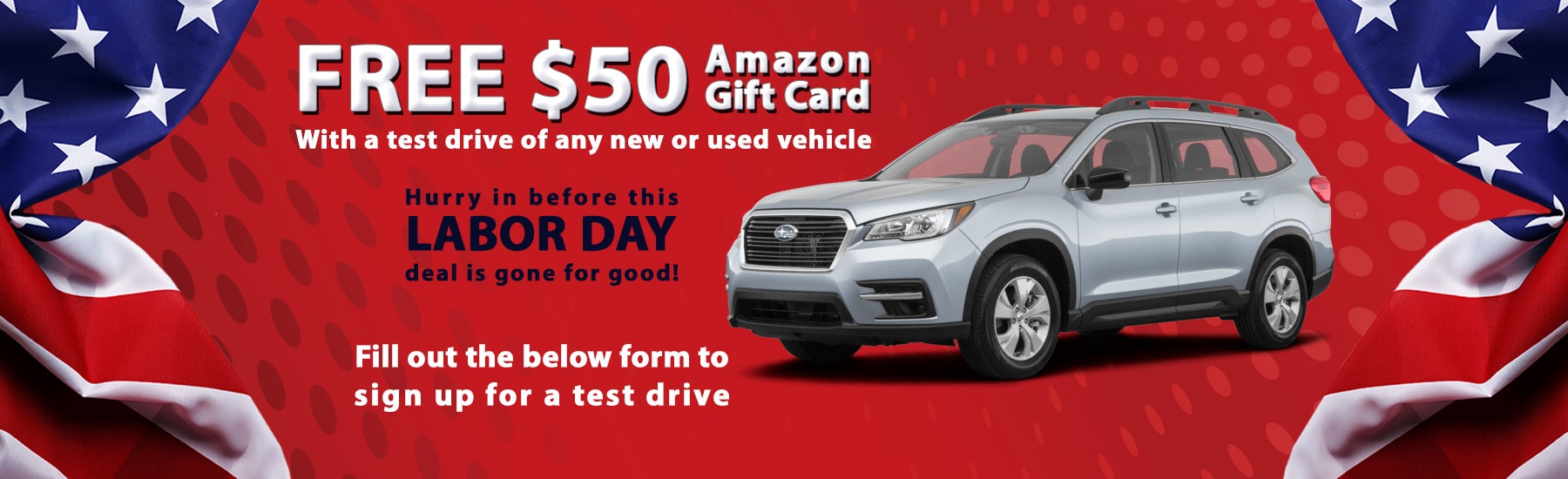 Test Drive Offer Labor Day Test Drive Offer | Saint J Subaru