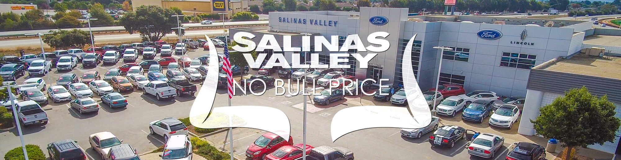 Salinas Valley Ford dealer in Salinas CA New and Used Ford dealership