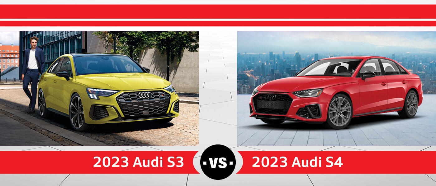 2023 Audi S3 vs. 2023 Audi S4