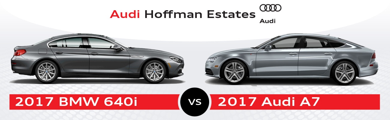 2017 BMW 640i vs 2017 Audi A7