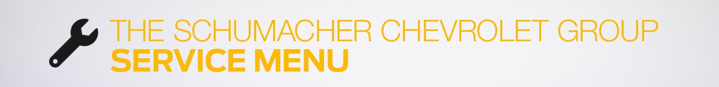 Service Menu | Schumacher Chevrolet of Little Falls