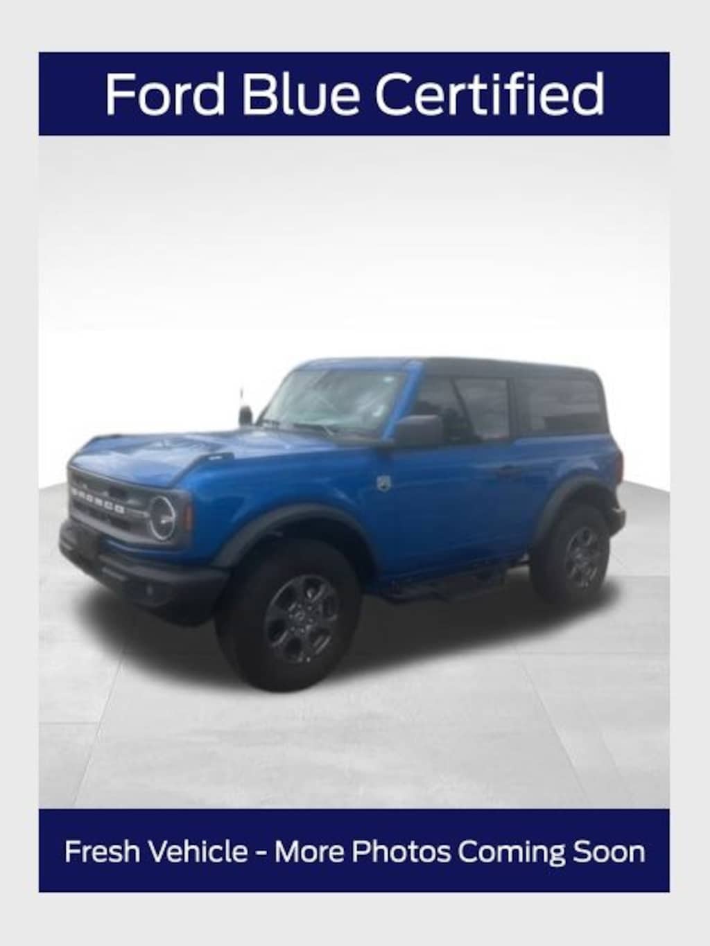 Certified 2024 Ford Bronco Big Bend SUV