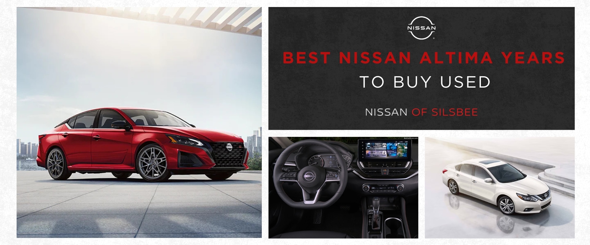 Hero image collage graphic of the best Nissan Altima years to buy used with interior and exterior car photos