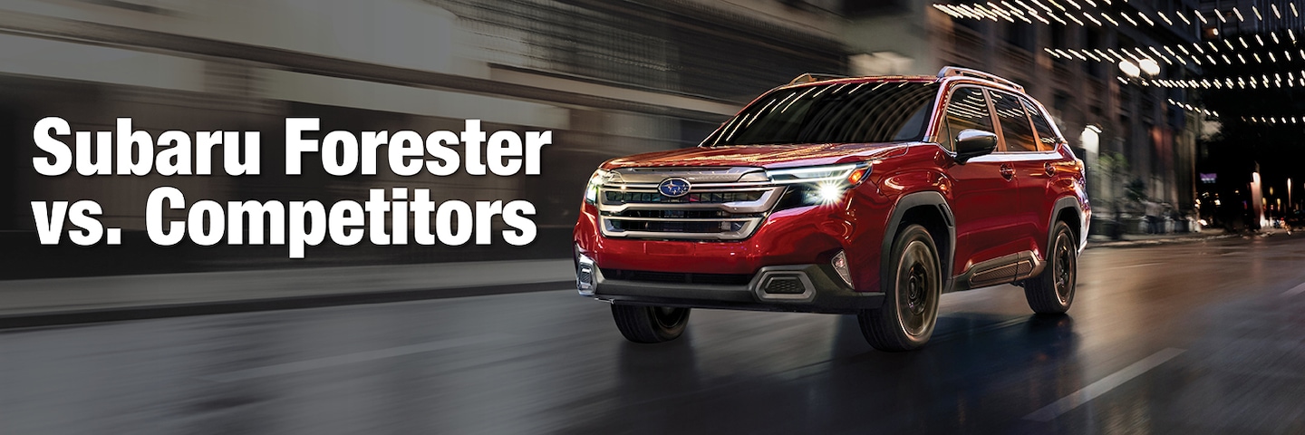 Subaru Forester vs. Competitors