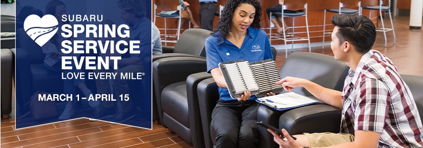  Subaru Spring Service Event Love Every Mile* March 1-April 15