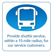 Provide shuttle service, within a 15 mile radius