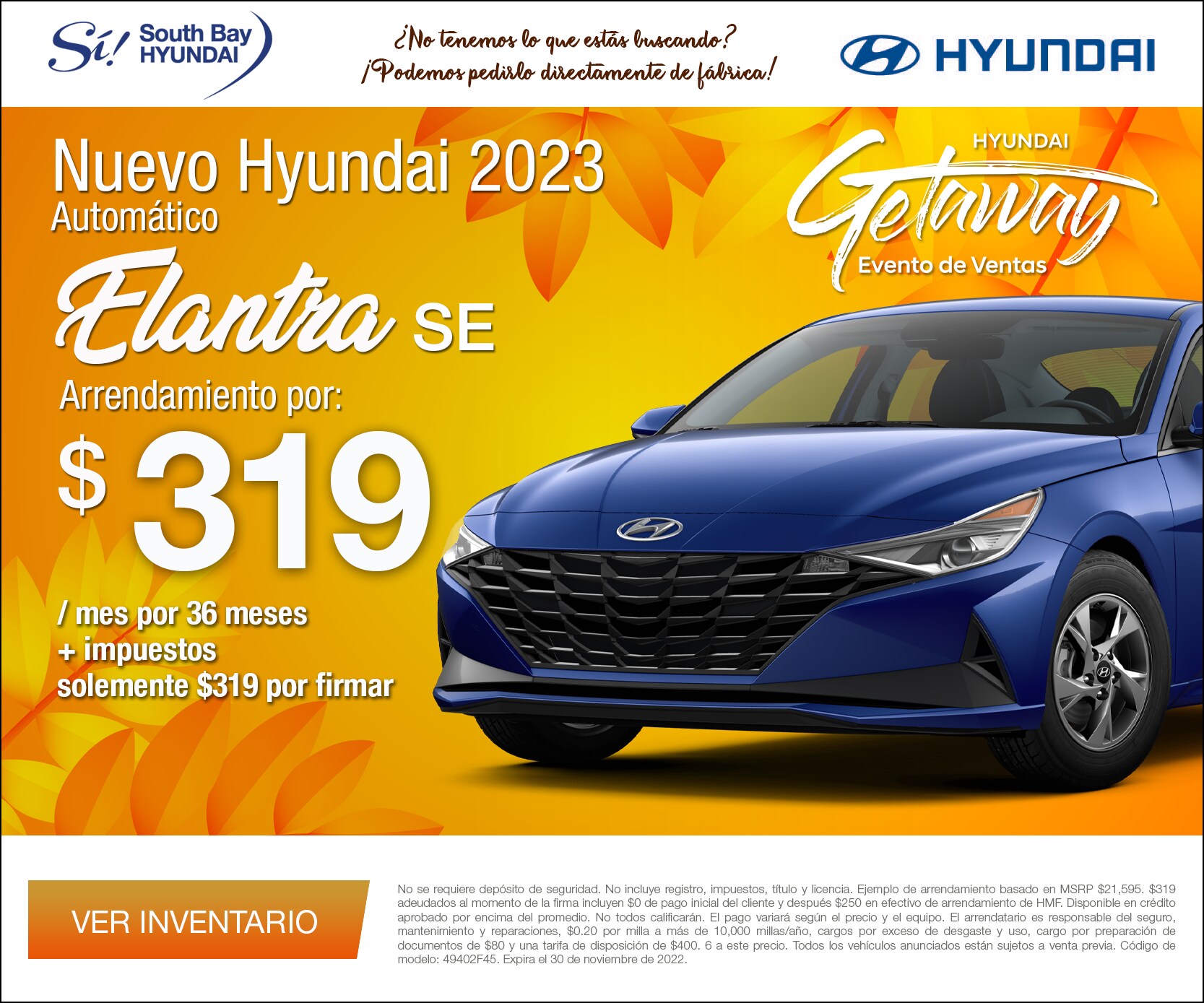 Equipo Sí en South Bay Hyundai. Oferta especial para el nuevo Hyundai Elantra 2023. Hablamos su idioma