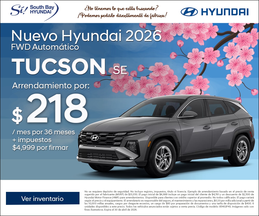 Ofertas en Hyundai Tucson. Equipo Sí en South Bay Hyundai. Hablamos tu idioma