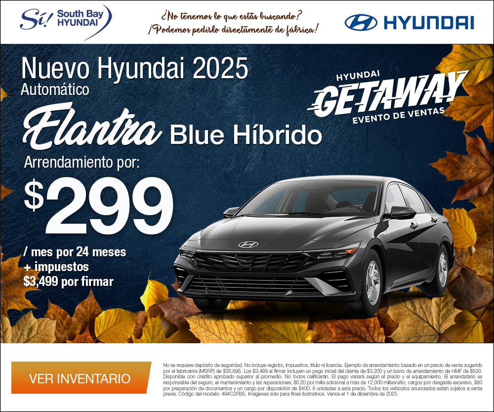 SBH_RTG_300x250_Spanish-2025-11-Elantra.png Ofertas en Hyundai Elantra. Equipo Sí en South Bay Hyundai. Hablamos tu idioma