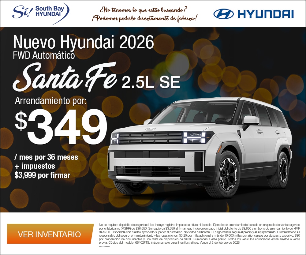 Ofertas en Hyundai Santa Fe. Equipo Sí en South Bay Hyundai. Hablamos tu idioma