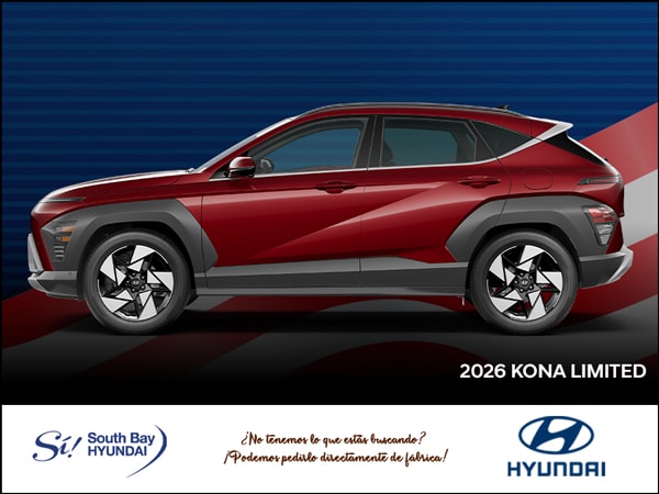 SBH-GMB-600x450_Spanish-2026-06-Kona.jpg Ofertas en models de Hyundai. Equipo SÃ en South Bay Hyundai. Hablamos tu idioma