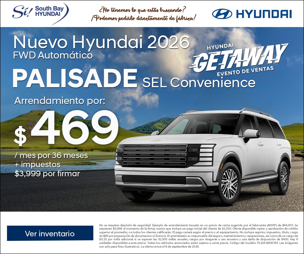 Ofertas en Hyundai Palisade Equipo Sí en South Bay Hyundai. Hablamos tu idioma