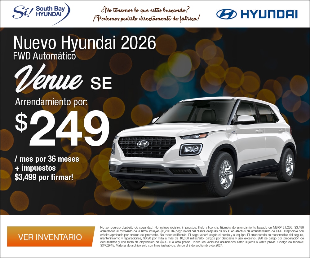 Ofertas en Hyundai Venue. Equipo Sí en South Bay Hyundai. Hablamos tu idioma