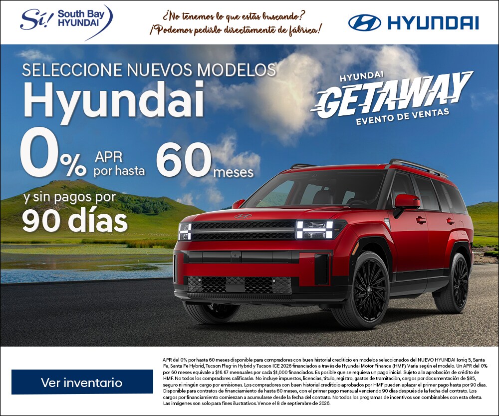 Ofertas en Hyundai modelos nuevos. Equipo Sí en South Bay Hyundai. Hablamos tu idioma