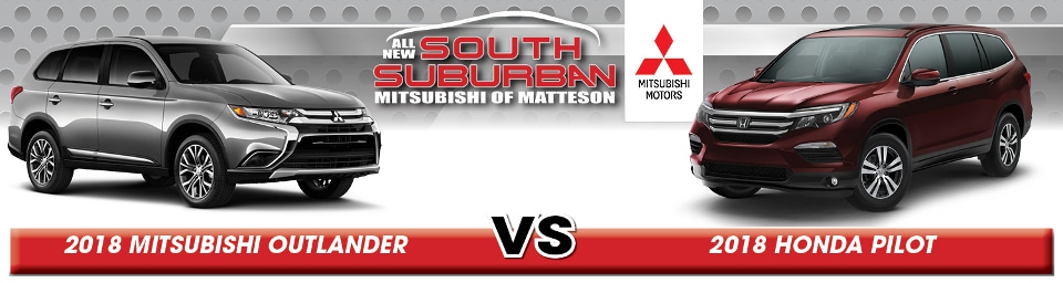 2018 Mitsubishi Outlander vs. Honda Pilot