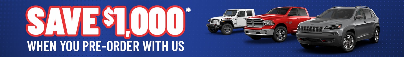 Save $1,000 When You Preorder
