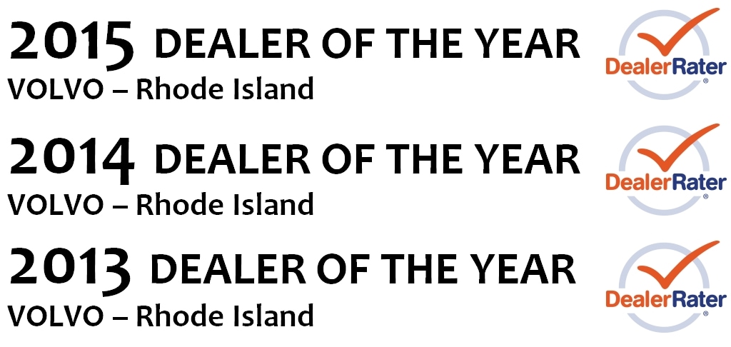 Named 2013, 2014 and 2015 Volvo Dealer of the Year for Rhode Island