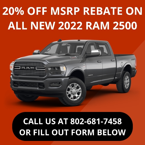 GET 20% OFF MSRP REBATE ON ALL NEW 2022 RAM 2500's | Stephens of Bennington