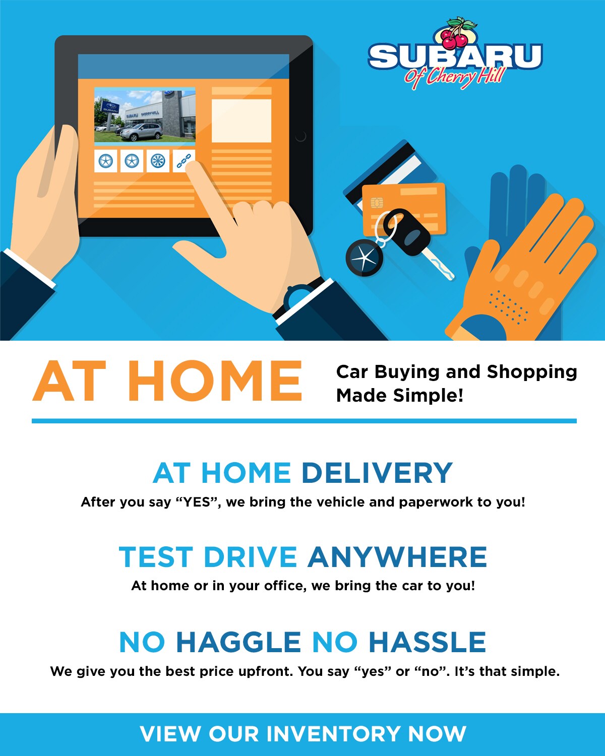 AT HOME CAR BUYING EXPERIENCE AT SUBARU OF CHERRY HILL Subaru of