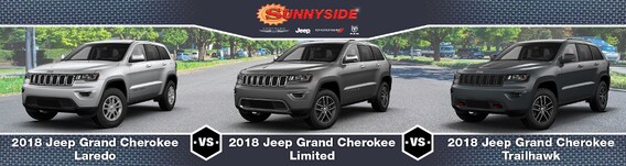 18 Jeep Grand Cherokee Laredo Vs Limited Vs Trailhawk 18 Jeep Grand Cherokee Laredo Vs Limited Vs Trailhawk