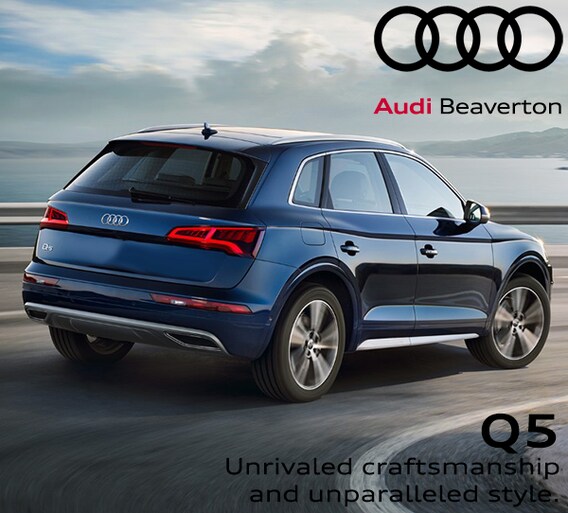 Audi Q5 Lease >> Q5 Lease Offers Audi Beaverton Portland S Audi Dealer Audi Audi Q5 Lease >> Q5 Lease Offers Audi Beaverton Portland S Audi Dealer Audi
