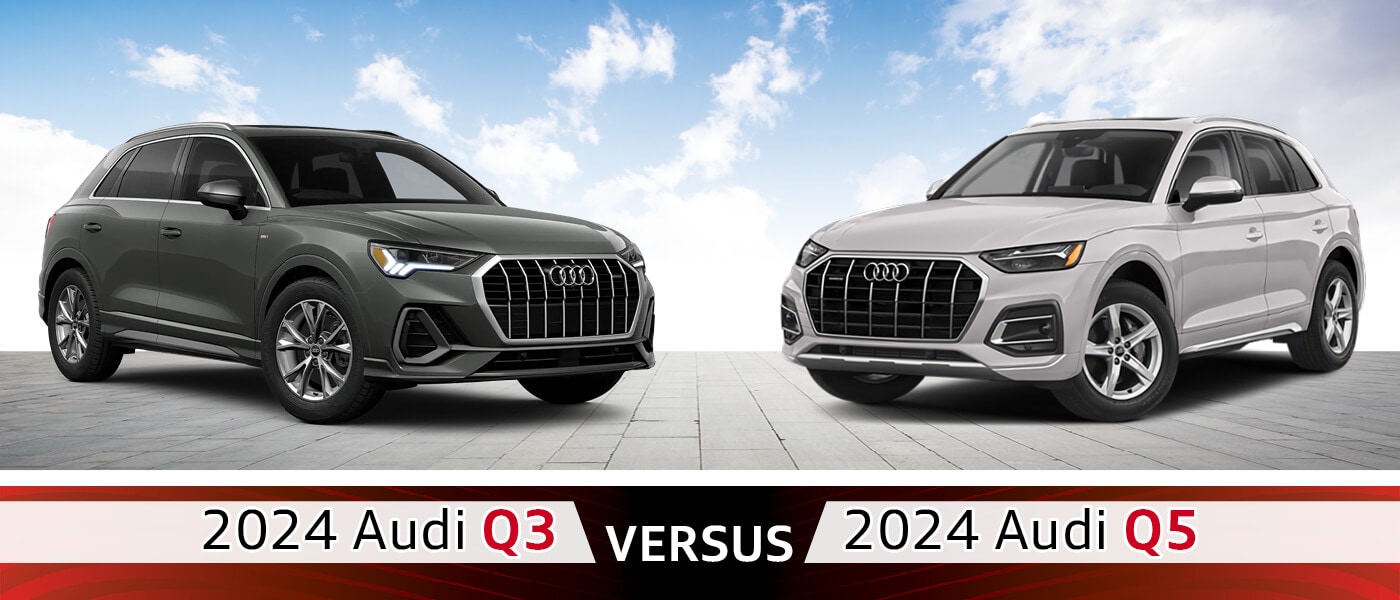 2024 Audi Q3 vs. Q5