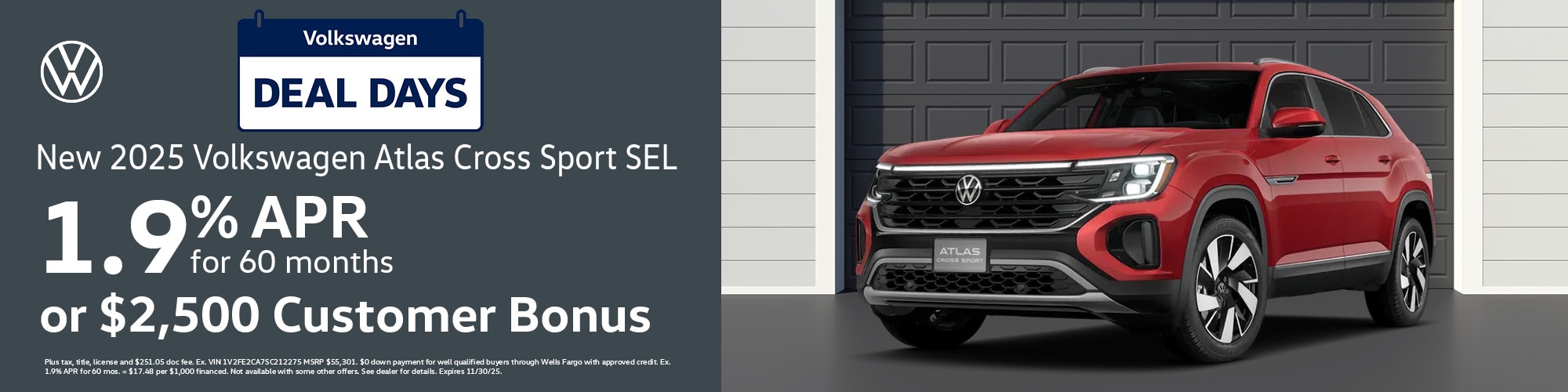 Get a new 2025 Volkswagen Atlas Cross Sport SEL with 1.9% APR for 60 months or $2,500 Customer Bonus