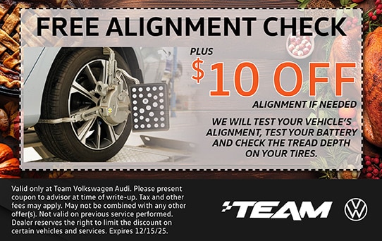 Free alignment check plus $10 off alignment if recommended.