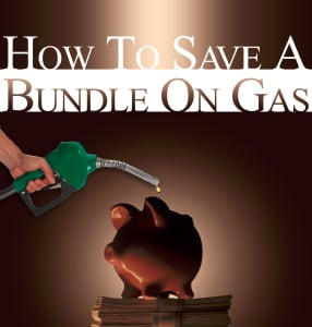 How you Can Save A Bundle On Gas