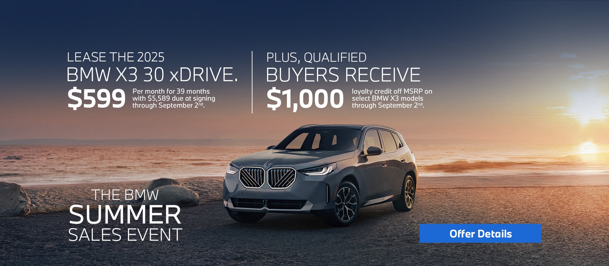 Lease a BMW X3 30 xDrive for $599/mo for 39 months. See Client Advisor for details.
