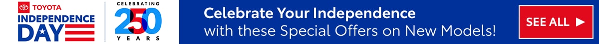 Celebrate 250 Years of Independence with Special Offers on New 2026 Toyota Models