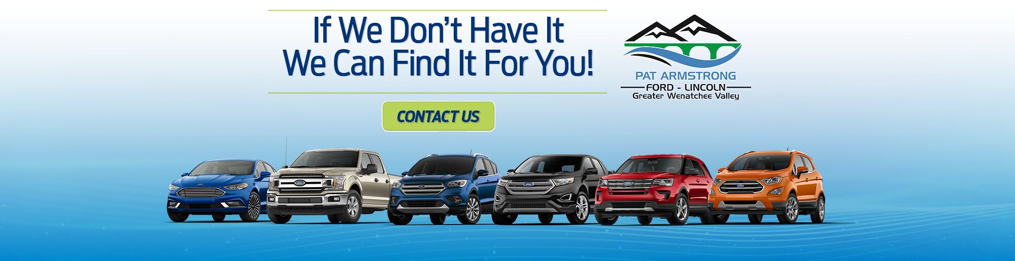 Pat Armstrong Ford Lincoln Ford Dealership in East Wenatchee WA