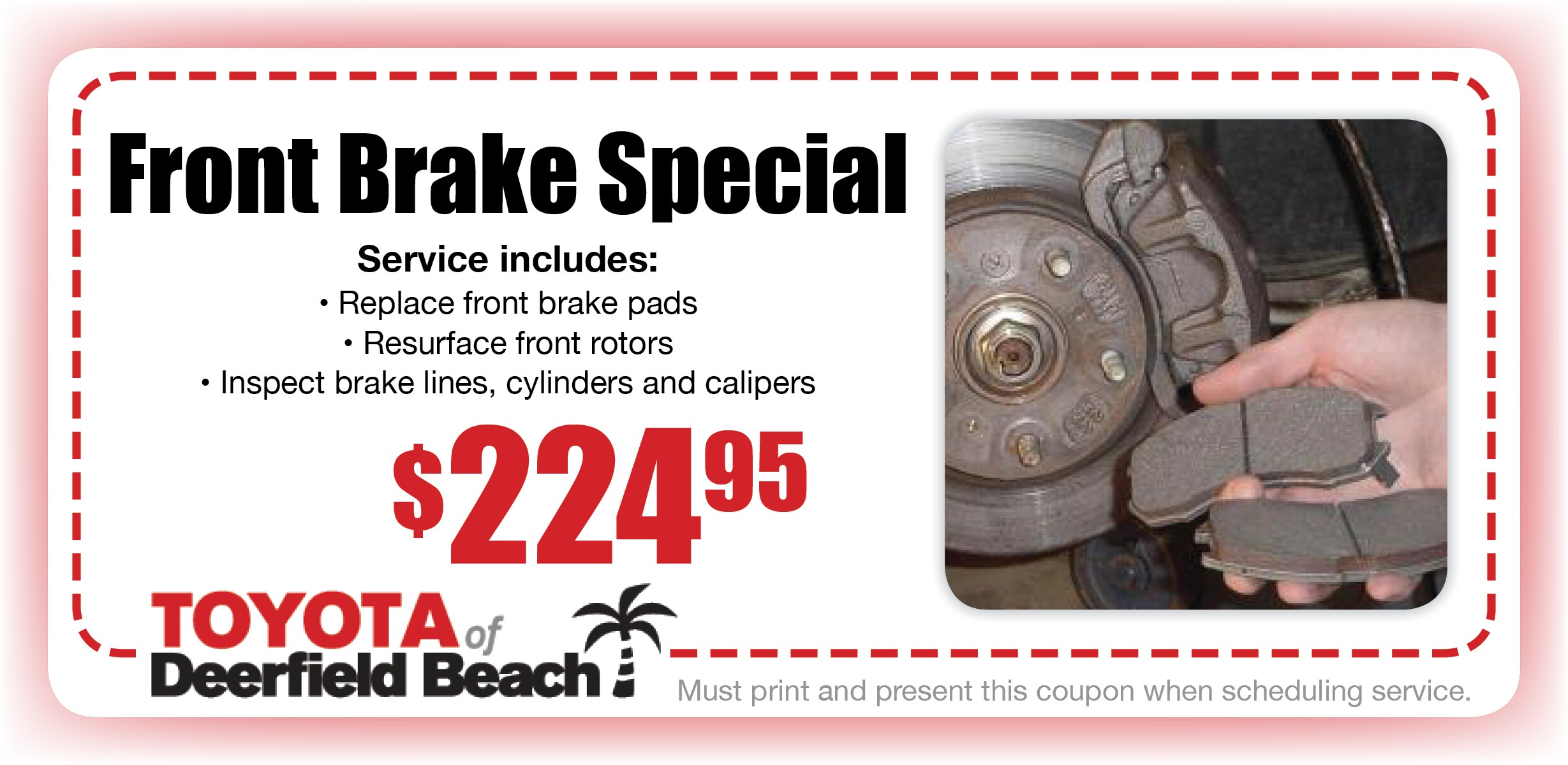 Toyota Brake Pads >> Brake Pad Service Toyota Of Deerfield Beach Service Coupon Fort Toyota Brake Pads >> Brake Pad Service Toyota Of Deerfield Beach Service Coupon Fort