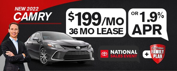 New 2022 Camry $199/mo for 36mo lease OR 1.9% APR