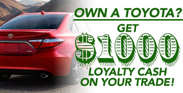$1000 Loyalty Cash Now at Toyota of Greenvile