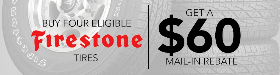 Buy Four Eligible Firestone Tires, Get a $60 Mail-In Rebate