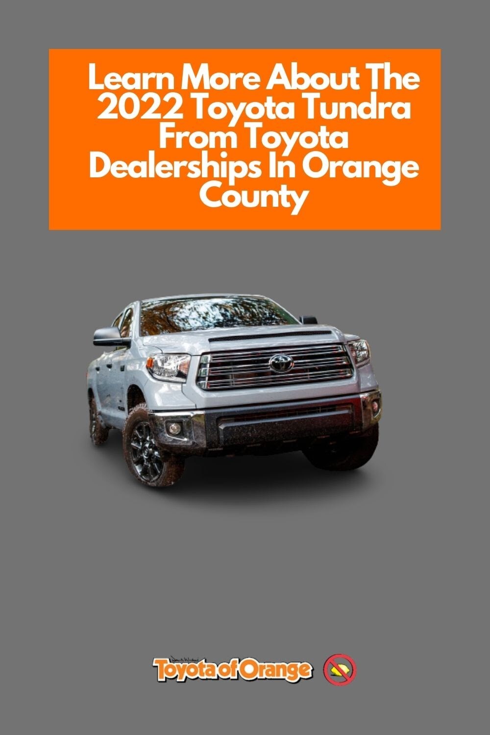 Learn More About The 2022 Toyota Tundra From Toyota Dealerships in