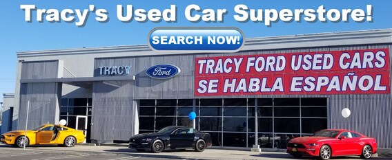 Used Cars Dealership >> Tracy Ford Used Cars Used Dealership In Tracy Ca Used Cars Dealership >> Tracy Ford Used Cars Used Dealership In Tracy Ca