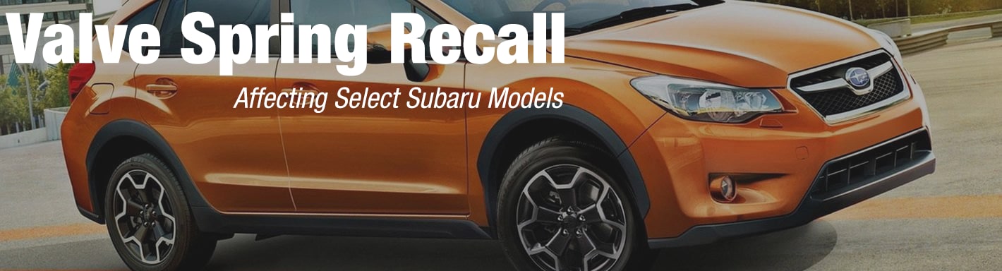 Subaru Valve Spring Recall