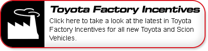 Toyota Factory Incentives
