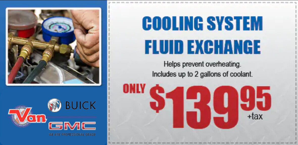 Cooling System Fluid Exchange Van Buick GMC