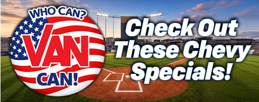 Van Chevrolet Kansas City monthly specials and current offers