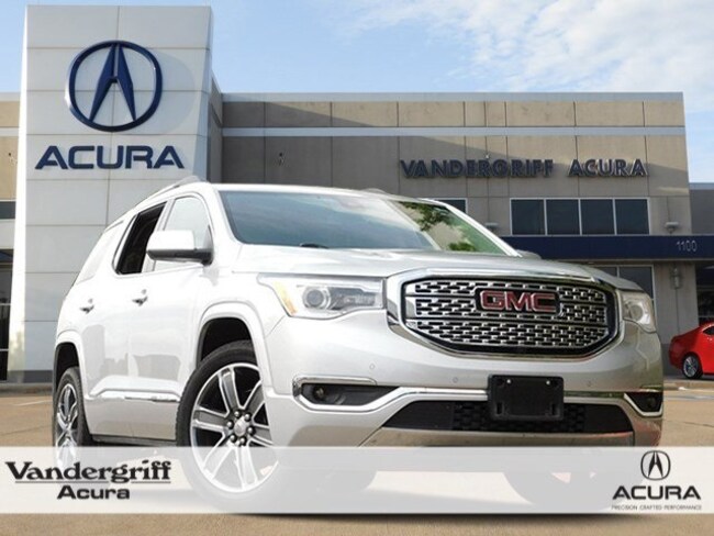 Gmc Acadia Denali For Sale >> Used 2017 Gmc Acadia Denali For Sale In Arlington Tx Hz132744 Gmc Acadia Denali For Sale >> Used 2017 Gmc Acadia Denali For Sale In Arlington Tx Hz132744