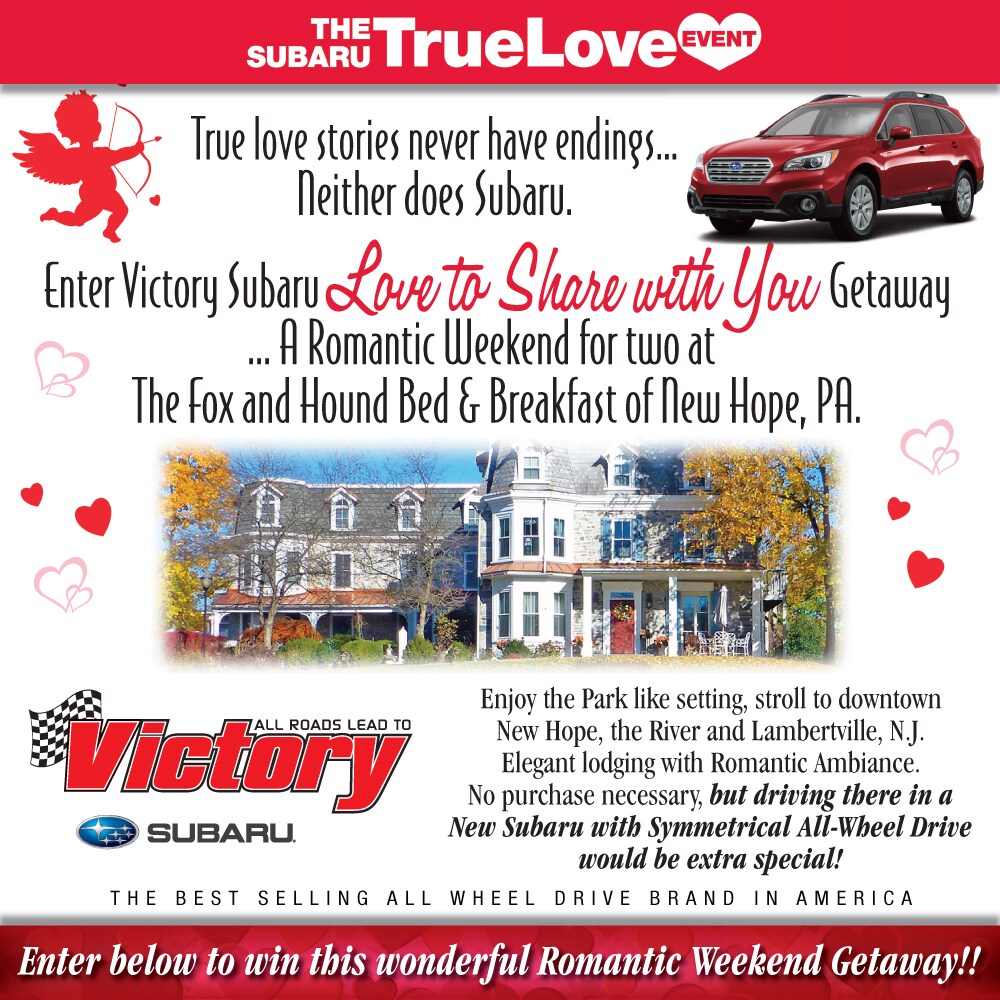 Romantic Weekend Getaway Victory Subaru