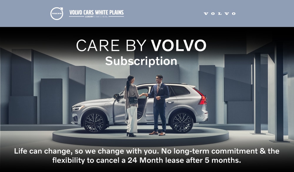 care by volvo subscription Volvo Cars White Plains