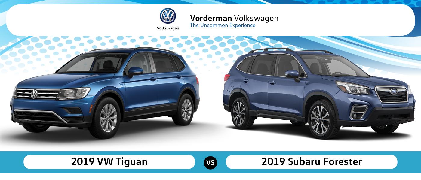 2019 Subaru Forester vs. 2019 Volkswagen Tiguan Vorderman VW