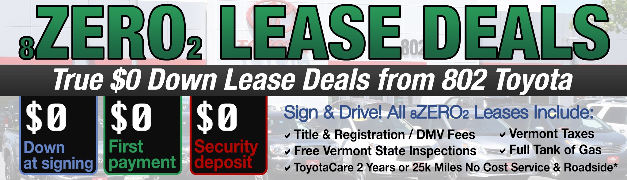 Zero Down Toyota Lease Deals 802 Toyota of Vermont