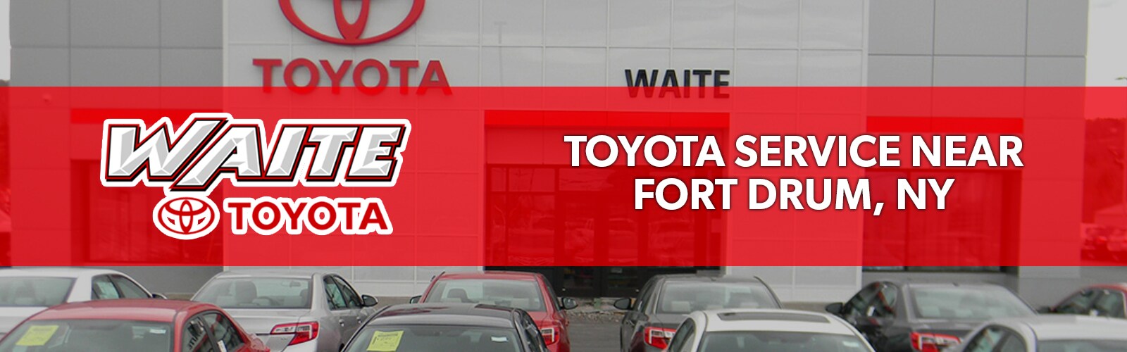 Having Car Trouble? Fort Drum, NY Waite Toyota